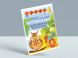 Iskolaelőkészítő feladatok matematikából nagycsoportos óvodásoknak