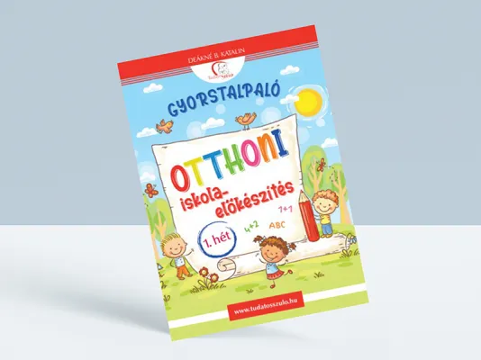 Gyorstalpaló 1.- Otthoni iskola - előkészítés